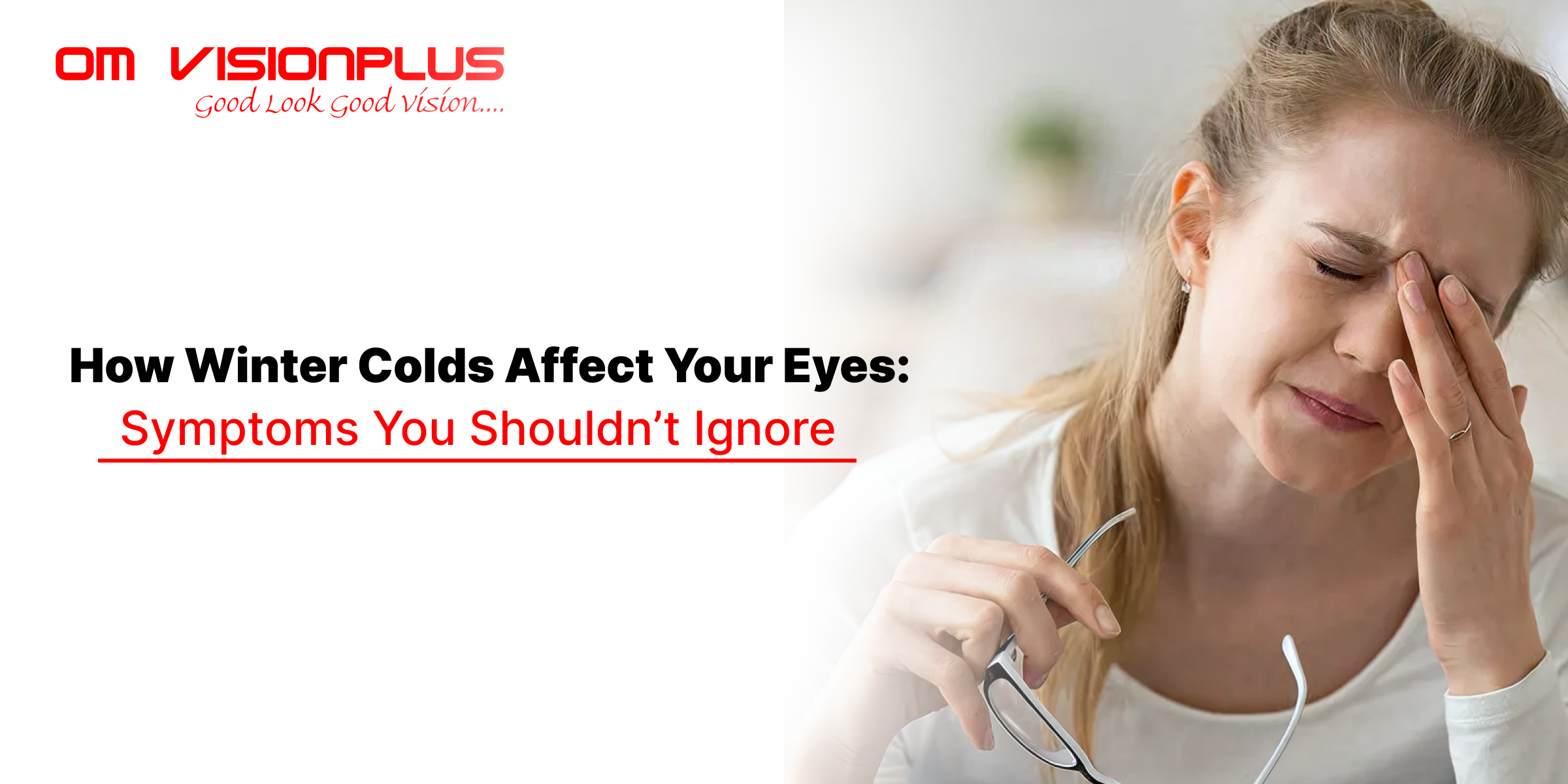 How Winter Colds Affect Your Eyes_ Symptoms You Shouldn’t Ignore
